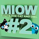 The Cat and Owl - I Want to Know What Love Is