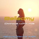 Belleamy - Dance with Me Remix