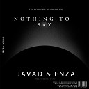 JAVAD ENZA - Nothing to Say