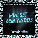 MC Milla MC Menor TR MC Cesar Romano Iraqui Zl feat… - Mini Set Bem Vindos