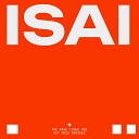 Isa THE KiDDO - Hot Mess Remix