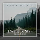 ENZA Imazee - I Want to Stay