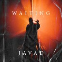 JAVAD - Waiting