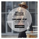Dancing Heroes - Make Love To Me Organic Mix