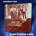 Glen Avenue Gang - I Must Be Dreaming