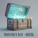 Aristal - Pandora s Box