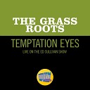 The Grass Roots - Temptation Eyes Live On The Ed Sullivan Show December 6…