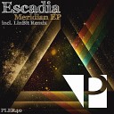 Escadia - A Matter of Time Original Club Mix