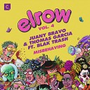 Juany Bravo feat Blak Trash - Misbehaving Extended Mix