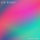Zen Rezaei - Gravity Pulls