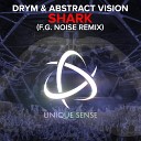 DRYM Abstract Vision - Shark F G Noise Remix