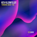 Kev Kleinfeldt - Thinking About You Extended Mix