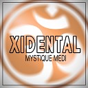 Xidental - Mystique Medi