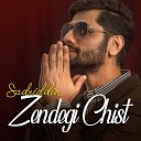 Sadriddin - Zendegi Chist