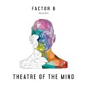 Factor B - So Far Away My Love