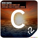 Mekki Martin - When The Sun Comes Out Stefano Pain Marcel…