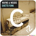 Wayne Woods - Ghetto Funk