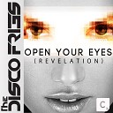 Disco Fries - Open Your Eyes Revelation