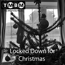 This Might Be Music - Locked Down for Christmas