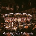 Musique Jazz Relaxante - Family Christmas Ding Dong Merrily on High