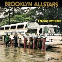 Brooklyn Allstars - Do You Know the Man from Galilee
