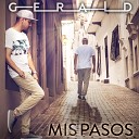 Gerald - Mis Pasos