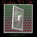 Political Statement - Switch it Up