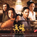 Tan Dun - Hero Bonus Track Performed By Faye Wong Composed By Zhang Ya Dong Lyrics By Lin…
