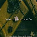 Coffee Lounge Jazz Chill Out - Deck the Halls Christmas 2020