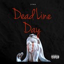 Zino - Deadline Day Master