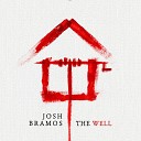 Josh Bramos - Your Ways