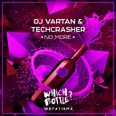 DJ Vartan Techcrasher - No More Radio Edit