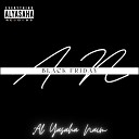 Al Yasaha Naim feat X Zero - Black Friday