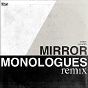 Sojourn Newselph - Mirror Monologues Remix