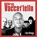 Greg Vaccariello - Getting Older