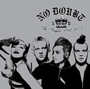 Грустные Песни О Любви - No Doubt Dont speak