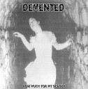 Demented - Darkness