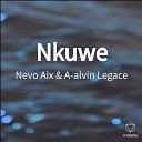 Nevo Aix A alvin Legace - Nkuwe