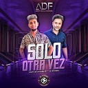 Andy de la Fuente feat El Suceso - Solo Otra Vez feat El Suceso