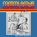 Control Group - Now It Can Never Be Again