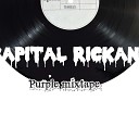 Capital Rickana - Lil Mama