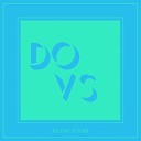 Dovs - Nostalgic Oblivion (John Tejada Remix)
