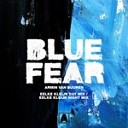 Armin van Buuren - Blue Fear Eelke Kleijn Night Mix