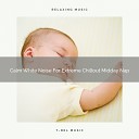 White Noise for Deeper Sleep - Womb Sounds For All Babies