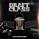 Guillatine Slimm - Draft Class