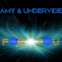 UnderVibe feat AmY - For You