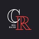 CR Big Band - L O V E En Vivo