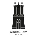 Minimal Law - Rocket 2