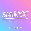 Sing2guitar - Sunrise Lower Key Originally Performed by Norah Jones Acoustic Guitar…