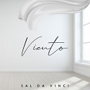 Sal Da Vinci - Viento